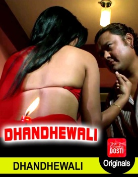 Dhandhewaali Full Movie